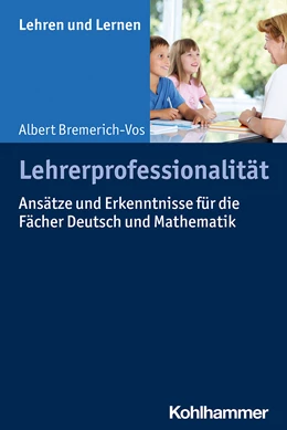 Abbildung von Bremerich-Vos | Lehrerprofessionalität | 1. Auflage | 2021 | beck-shop.de