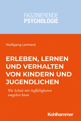 Abbildung von Lenhard | Erleben, Lernen und Verhalten von Kindern und Jugendlichen | 1. Auflage | 2021 | beck-shop.de