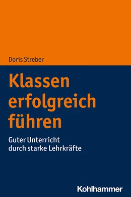 Abbildung von Streber | Klassen erfolgreich führen | 1. Auflage | 2021 | beck-shop.de