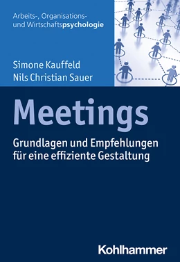 Abbildung von Kauffeld / Sauer | Meetings | 1. Auflage | 2021 | beck-shop.de