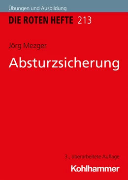 Abbildung von Mezger | Absturzsicherung | 3. Auflage | 2021 | beck-shop.de