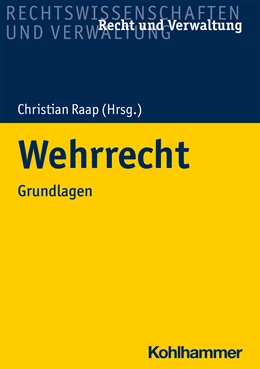 Abbildung von Raap | Wehrrecht | 1. Auflage | 2021 | beck-shop.de