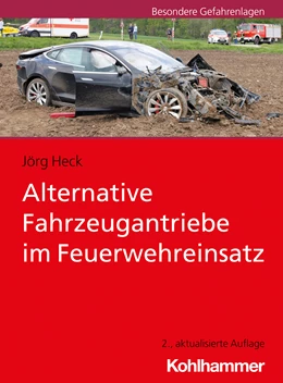 Abbildung von Heck | Alternative Fahrzeugantriebe im Feuerwehreinsatz | 2. Auflage | 2021 | beck-shop.de