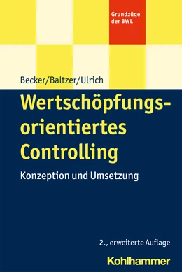 Abbildung von Becker / Baltzer | Wertschöpfungsorientiertes Controlling | 2. Auflage | 2024 | beck-shop.de