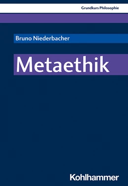 Abbildung von Niederbacher | Metaethik | 1. Auflage | 2021 | beck-shop.de