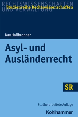 Abbildung von Hailbronner | Asyl- und Ausländerrecht | 5. Auflage | 2021 | beck-shop.de