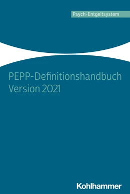 Abbildung von PEPP-Definitionshandbuch Version 2021 | 1. Auflage | 2021 | beck-shop.de