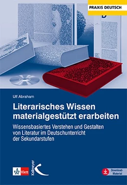 Abbildung von Abraham | Literarisches Wissen materialgestützt erarbeiten | 1. Auflage | 2021 | beck-shop.de