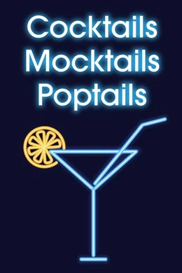 Abbildung von Scheffler | Cocktails - Mocktails - Poptails | 1. Auflage | 2021 | beck-shop.de