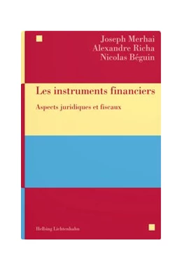 Abbildung von Merhai / Richa | Les instruments financiers | 1. Auflage | 2021 | beck-shop.de