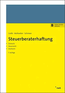 Abbildung von Gräfe / Wollweber | Steuerberaterhaftung | 7. Auflage | 2021 | beck-shop.de