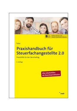 Abbildung von Tutas / Arendt B. A. | Praxishandbuch für Steuerfachangestellte 2.0 | 3. Auflage | 2021 | beck-shop.de