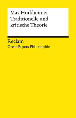Abbildung von Horkheimer / Vogelmann | Traditionelle und kritische Theorie | 1. Auflage | 2021 | beck-shop.de