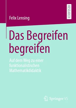 Abbildung von Lensing | Das Begreifen begreifen | 1. Auflage | 2021 | beck-shop.de