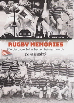 Abbildung von Hünerkoch | Rugby Memories | 1. Auflage | 2020 | beck-shop.de
