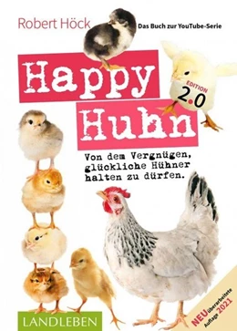 Abbildung von Höck | Happy Huhn. Edition 2.0 | 2. Auflage | 2021 | beck-shop.de
