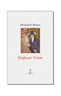 Abbildung von Mann / Koopmann | Professor Unrat | 1. Auflage | 2021 | beck-shop.de