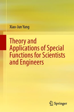 Abbildung von Yang | Theory and Applications of Special Functions for Scientists and Engineers | 1. Auflage | 2022 | beck-shop.de