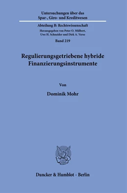 Abbildung von Mohr | Regulierungsgetriebene hybride Finanzierungsinstrumente | 1. Auflage | 2021 | beck-shop.de