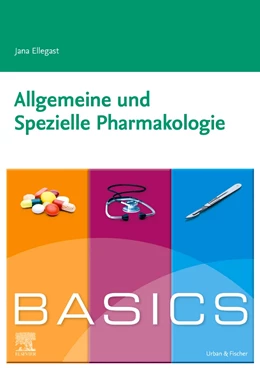 Abbildung von Ellegast | Basics Allgemeine und Spezielle Pharmakologie | 1. Auflage | 2021 | beck-shop.de