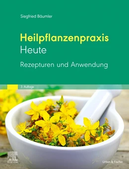 Abbildung von Bäumler | Heilpflanzenpraxis Heute: Rezepturen und Anwendung | 3. Auflage | 2021 | beck-shop.de