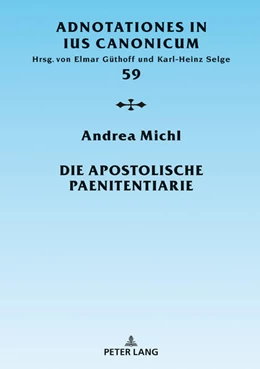 Abbildung von Michl | Die Apostolische Paenitentiarie | 1. Auflage | 2020 | beck-shop.de