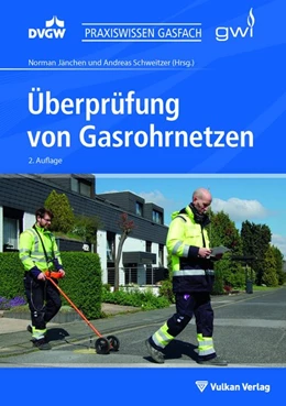 Abbildung von Jänchen / Schweitzer | Überprüfung von Gasrohrnetzen | 2. Auflage | 2020 | beck-shop.de