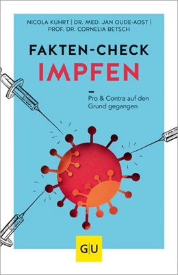 Abbildung von Betsch / Kuhrt | Fakten-Check Impfen | 1. Auflage | 2021 | beck-shop.de