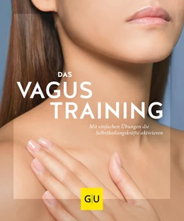 Abbildung von Fischer | Das Vagus-Training | 1. Auflage | 2021 | beck-shop.de