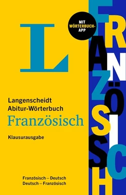 Abbildung von Langenscheidt Abitur-Wörterbuch Französisch - Klausurausgabe | 1. Auflage | 2021 | beck-shop.de