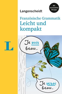 Abbildung von Langenscheidt Französische Grammatik - Leicht und kompakt | 1. Auflage | 2021 | beck-shop.de