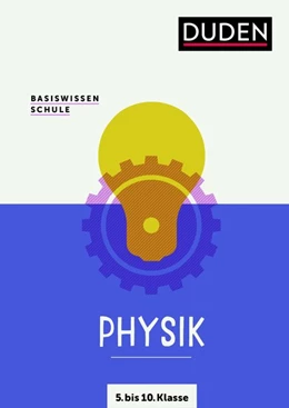 Abbildung von Pews-Hocke / Meyer | Basiswissen Schule ? Physik 5. bis 10. Klasse | 7. Auflage | 2021 | beck-shop.de