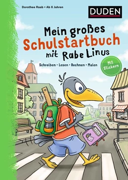 Abbildung von Raab | Mein großes Schulstartbuch mit Rabe Linus | 1. Auflage | 2021 | beck-shop.de