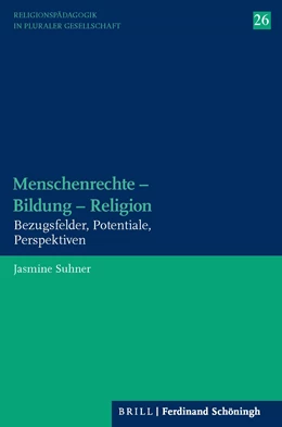 Abbildung von Suhner | Menschenrechte - Bildung - Religion | 1. Auflage | 2021 | beck-shop.de
