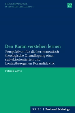 Abbildung von Cavis | Den Koran verstehen lernen | 1. Auflage | 2021 | beck-shop.de