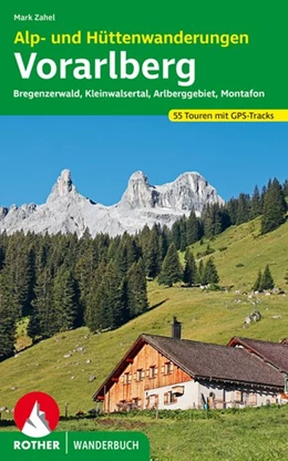 Abbildung von Zahel | Alp- und Hüttenwanderungen Vorarlberg | 1. Auflage | 2021 | beck-shop.de