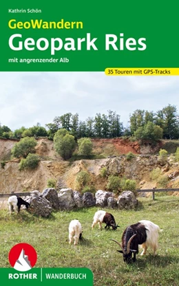 Abbildung von Schön | GeoWandern Geopark Ries - mit angrenzender Alb | 1. Auflage | 2021 | beck-shop.de