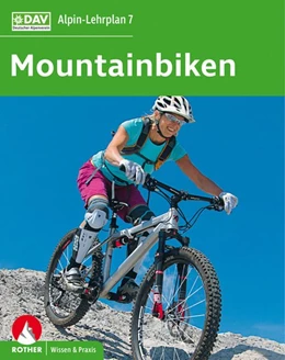 Abbildung von Bielig / Laar | Alpin-Lehrplan 7: Mountainbiken | 4. Auflage | 2023 | beck-shop.de