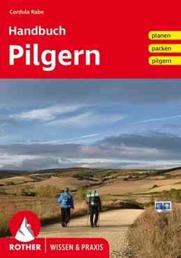 Abbildung von Rabe | Handbuch Pilgern | 1. Auflage | 2021 | beck-shop.de