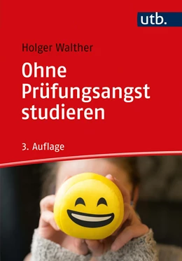 Abbildung von Walther | Ohne Prüfungsangst studieren | 3. Auflage | 2021 | beck-shop.de