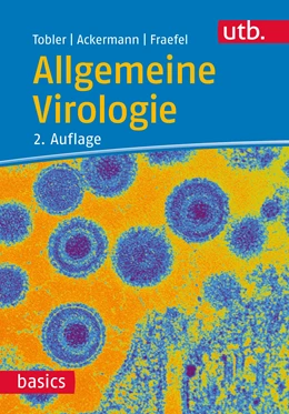 Abbildung von Tobler / Ackermann | Allgemeine Virologie | 2. Auflage | 2021 | beck-shop.de