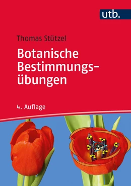 Abbildung von Stützel | Botanische Bestimmungsübungen | 4. Auflage | 2021 | beck-shop.de