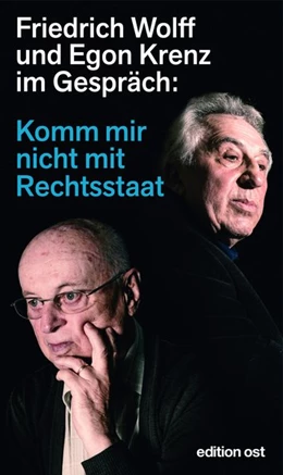 Abbildung von Wolff / Krenz | Komm mir nicht mit Rechtsstaat | 1. Auflage | 2021 | beck-shop.de