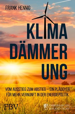 Abbildung von Hennig | Klimadämmerung | 1. Auflage | 2021 | beck-shop.de