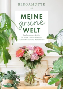 Abbildung von Bergamotte | Meine grüne Welt | 1. Auflage | 2021 | beck-shop.de
