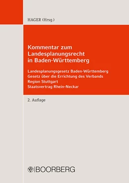 Abbildung von Hager | Kommentar zum Landesplanungsrecht in Baden-Württemberg | 2. Auflage | 2021 | beck-shop.de