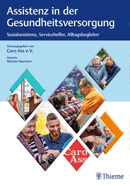 Abbildung von Caro Ass e.V. | Assistenz in der Gesundheitsversorgung | 1. Auflage | 2021 | beck-shop.de