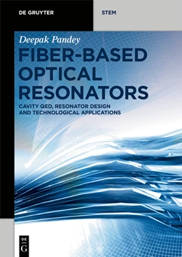 Abbildung von Pandey | Fiber-Based Optical Resonators | 1. Auflage | 2024 | beck-shop.de