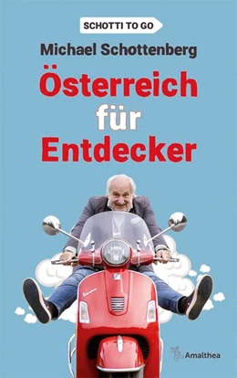 Abbildung von Schottenberg | Österreich für Entdecker | 1. Auflage | 2021 | beck-shop.de