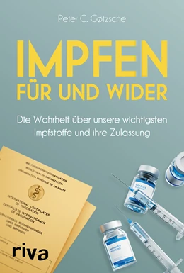 Abbildung von Gøtzsche | Impfen – Für und Wider | 1. Auflage | 2021 | beck-shop.de